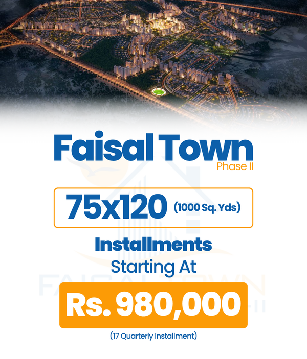 75x120 (1000 Sq. Yds) Faisal Town Phase II